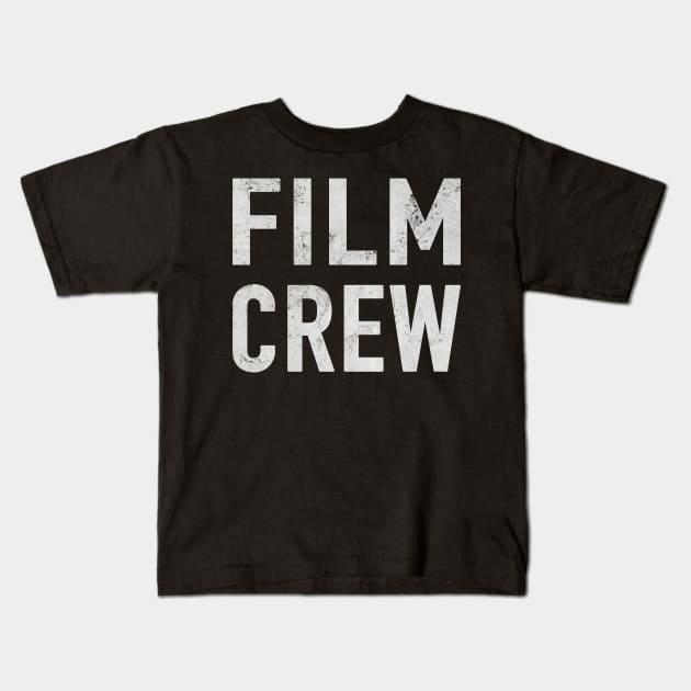 Film Crew Filmmaker Cameraman Camerawoman Kids T-Shirt by Print-Dinner